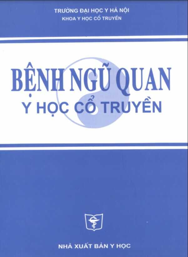 Bệnh Ngũ Quan Y Học Cổ Truyền