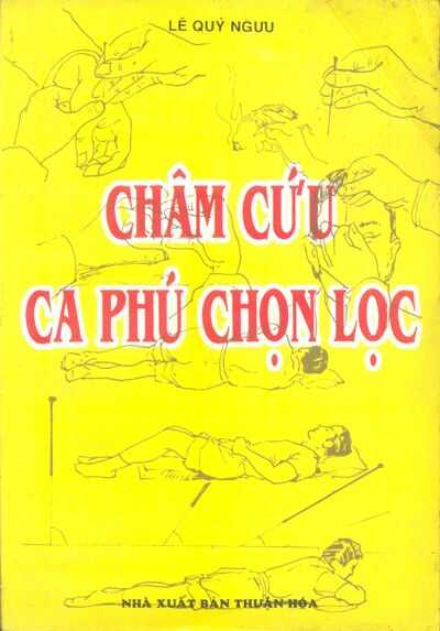 Châm Cứu Ca Phú Chọn Lọc
