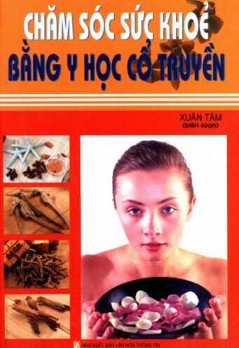 Chăm Sóc Sức Khỏe Bằng Y Học Cổ Truyền