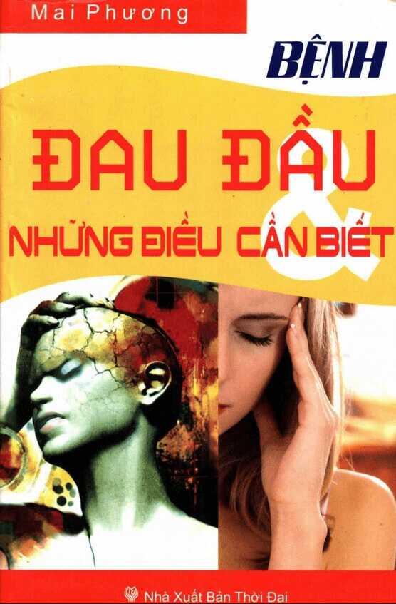 Bệnh Đau Đầu Và Những Điều Cần Biết
