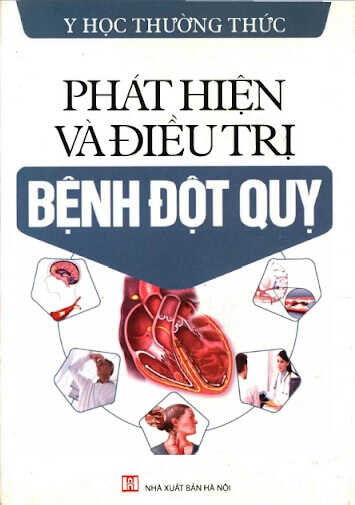 Phát Hiện Và Điều Trị Bệnh Đột Quỵ