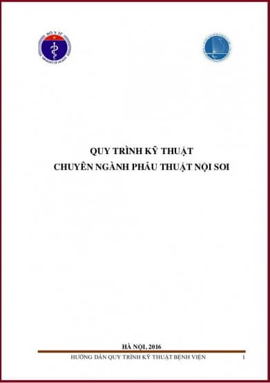 Quy Trình Kỹ Thuật Chuyên Ngành Phẫu Thuật Nội Soi
