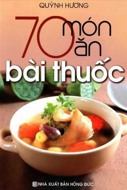 70 Món Ăn Bài Thuốc