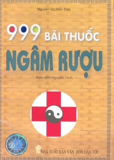 999 Bài Thuốc Ngâm Rượu