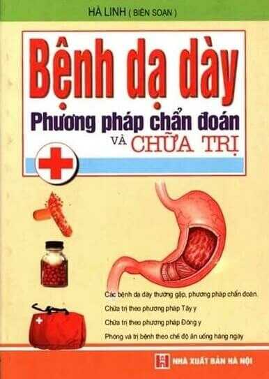 Bệnh Dạ Dày Phương Pháp Chẩn Đoán Và Chữa Trị