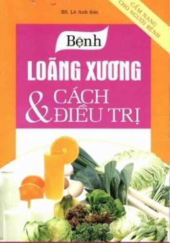 Bệnh Loãng Xương Và Cách Điều Trị