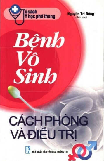 Bệnh Vô Sinh Cách Phòng Và Điều Trị