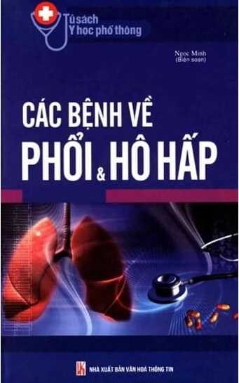 Các Bệnh Về Phổi Và Hô Hấp