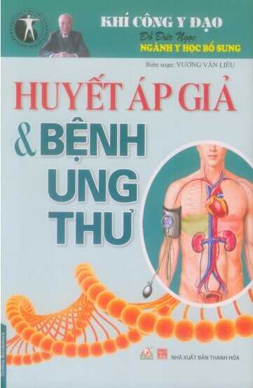 Huyết Áp Giả Và Bệnh Ung Thư