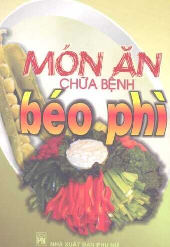 Món Ăn Chữa Bệnh Béo Phì