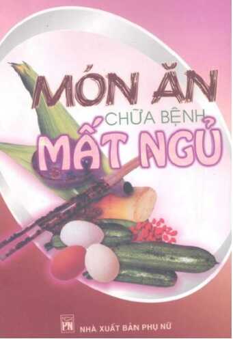 Món Ăn Chữa Bệnh Mất Ngủ