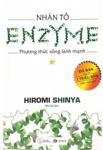 Nhân Tố Enzyme – Phương Thức Sống Lành Mạnh
