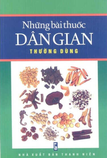 Những Bài Thuốc Dân Gian Thường Dùng
