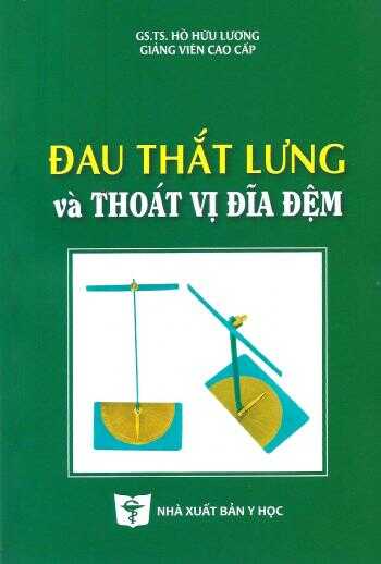 Đau Thắt Lưng Và Thoát Vị Đĩa Đệm