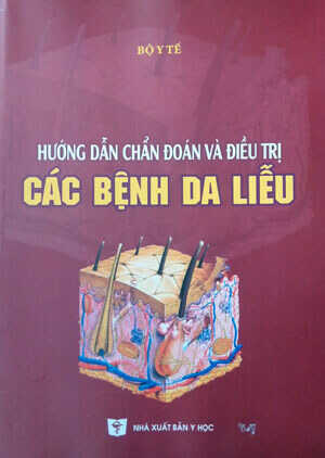 Hướng Dẫn Chẩn Đoán, Điều Trị Các Bệnh Da Liễu