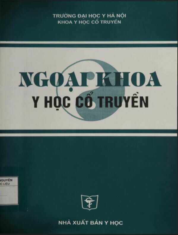 Ngoại Khoa Y Học Cổ Truyền