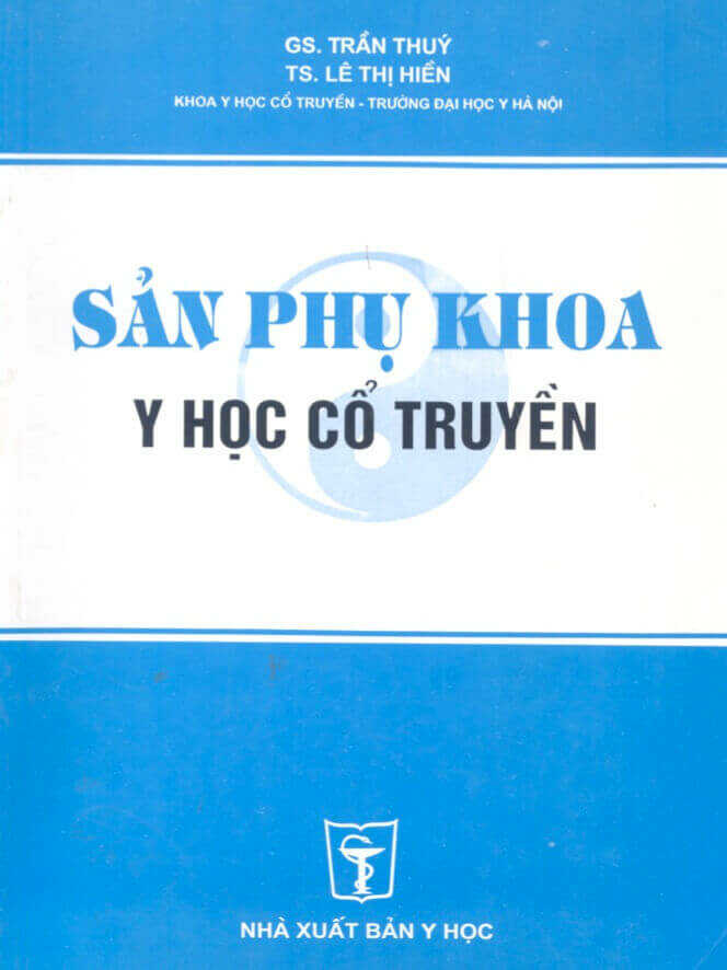 Sản Phụ Khoa – Y Học Cổ Truyền